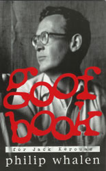 Goof Book, for Jack Kerouac, by Philip Whalen