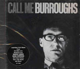 Call Me Burroughs, CD