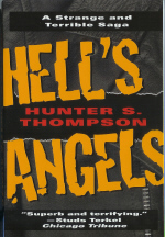 Hells Angels By Hunter S. Thompson