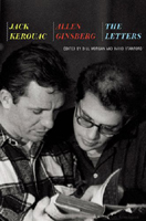 Jack Kerouac & Allen Ginsberg: The Letters
