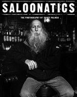 Saloonatics - photos by Scott Palmer