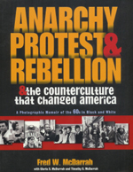 Anarchy Protest & Rebellion & the Counterculture that Changed America