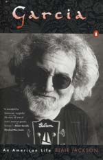 Garcia An American Life by Blair Jackson