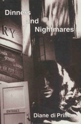 Dinners and Nightmares, by Diane Di Prima