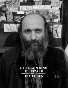 A Certain Kind of Wizard – Ira Cohen